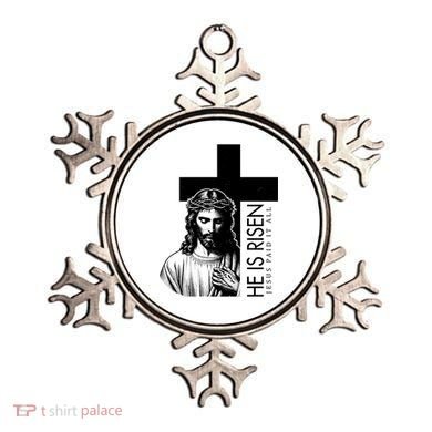 He Is Risen Jesus Paid It All Ornament