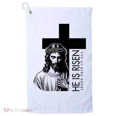 He Is Risen Jesus Paid It All Golf Towel