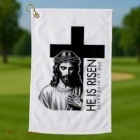 He Is Risen Jesus Paid It All Golf Towel thumb 1