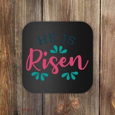 He Is Risen Easter Jesus Coaster