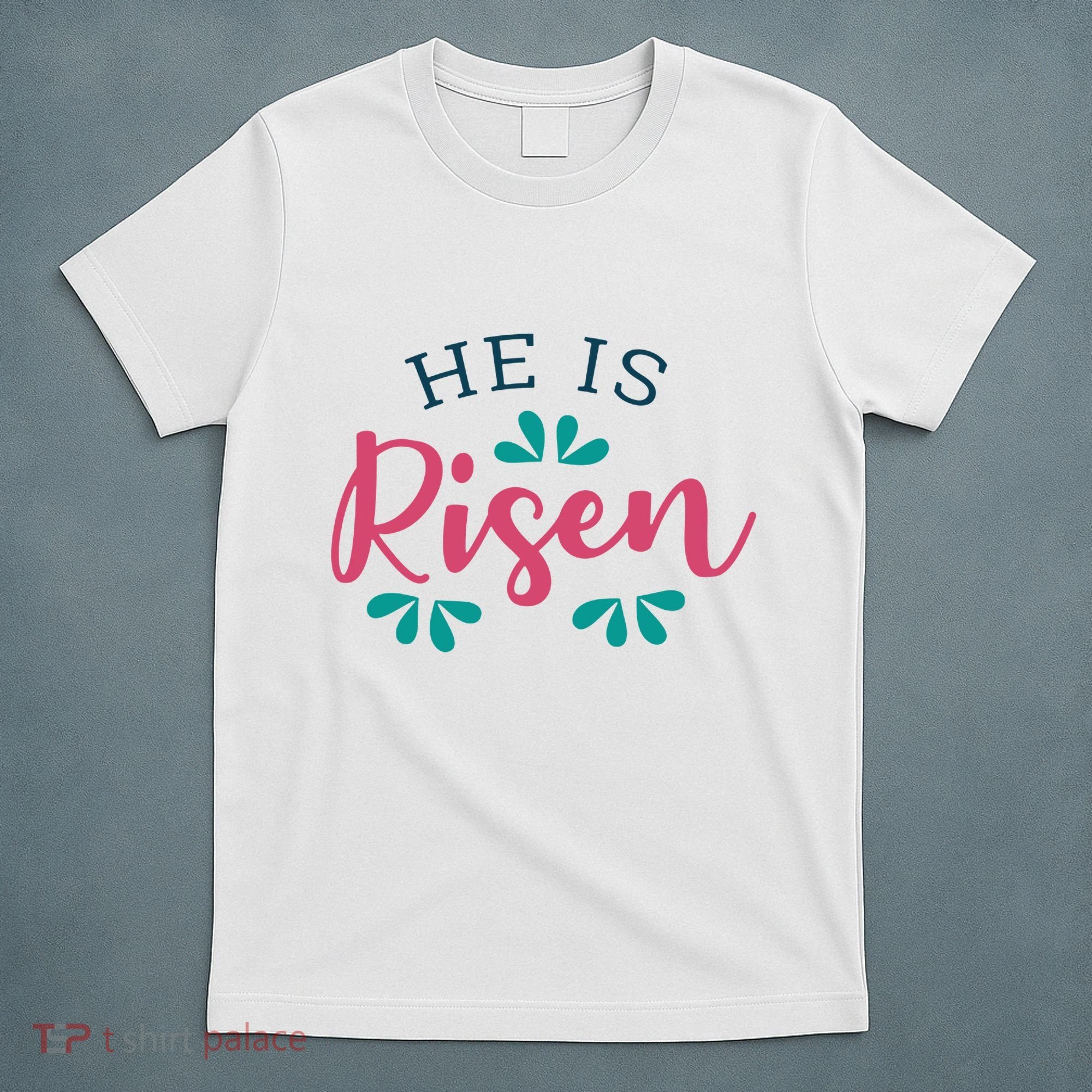 He Is Risen Easter Jesus T-Shirt