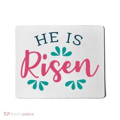 He Is Risen Easter Jesus Mousepad