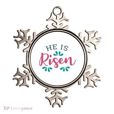 He Is Risen Easter Jesus Ornament