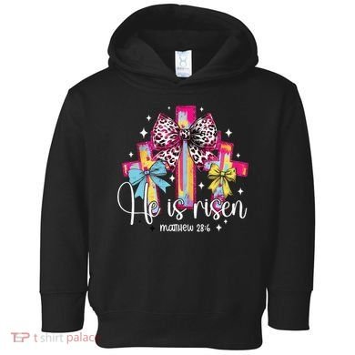 He Is Risen Jesus Christian Happy Easter Women Toddler Hoodie