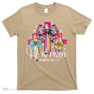 He Is Risen Jesus Christian Happy Easter Women T-Shirt