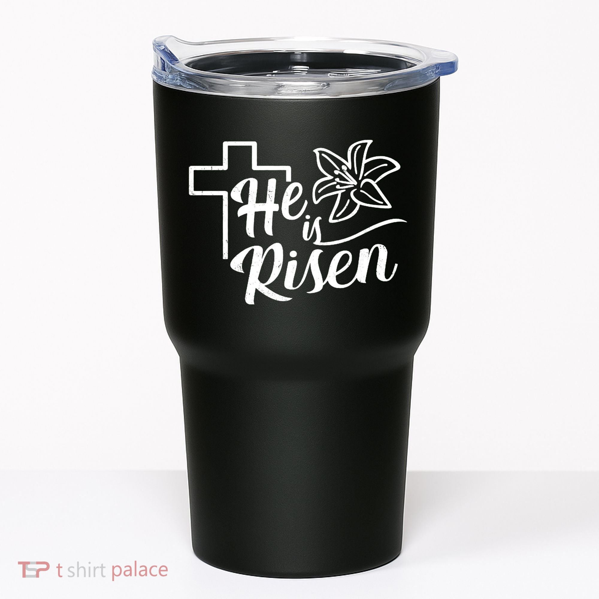 He Is Risen Easter Jesus Cross Tumbler