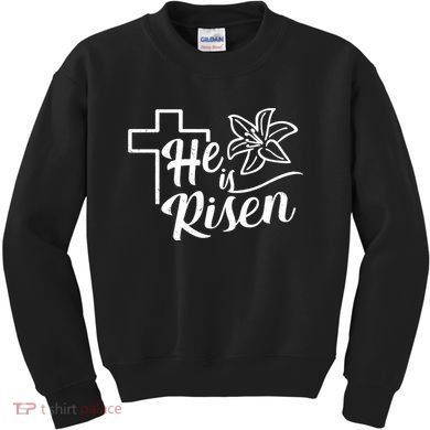 He Is Risen Easter Jesus Cross Kids Sweatshirt