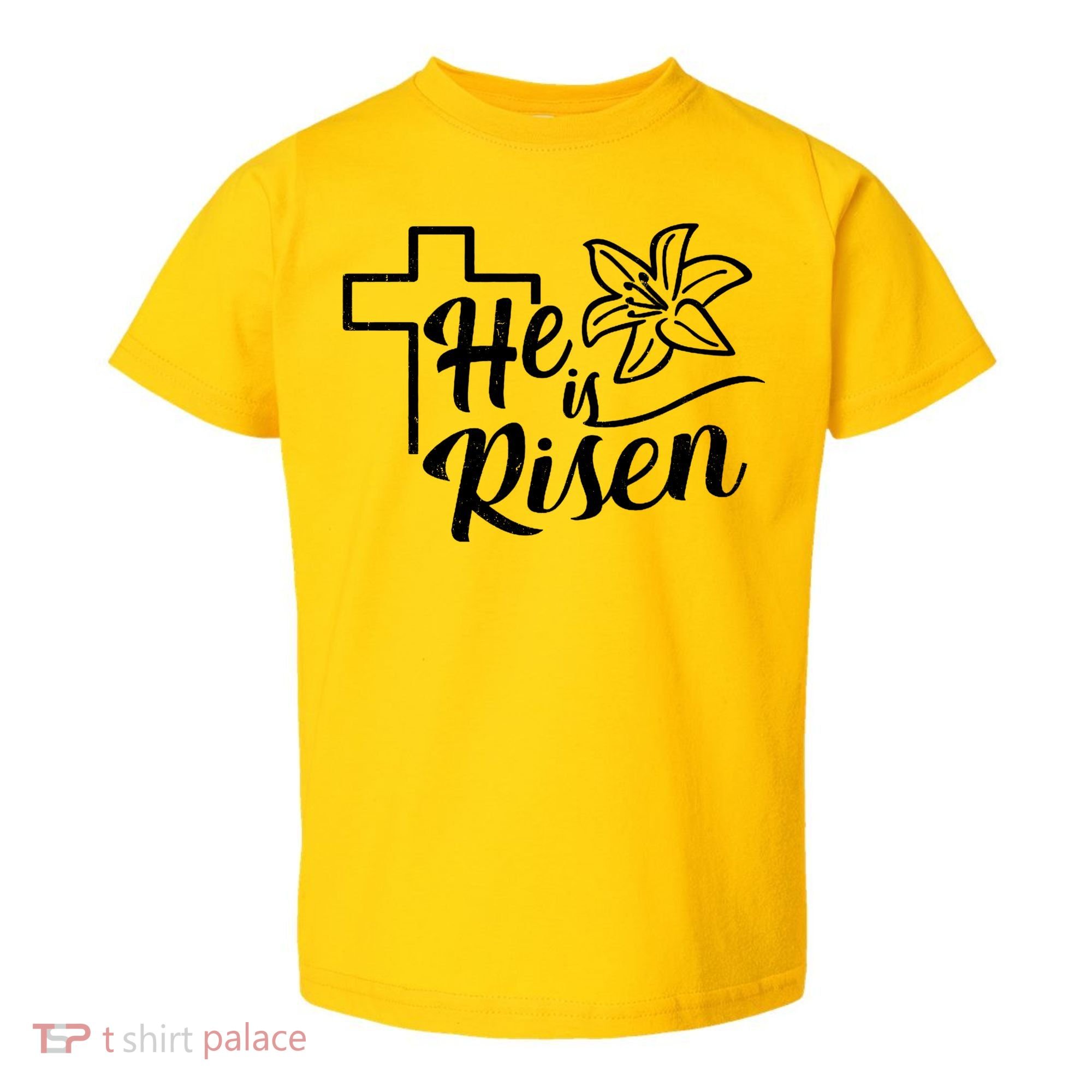 He Is Risen Easter Jesus Cross Toddler T-Shirt