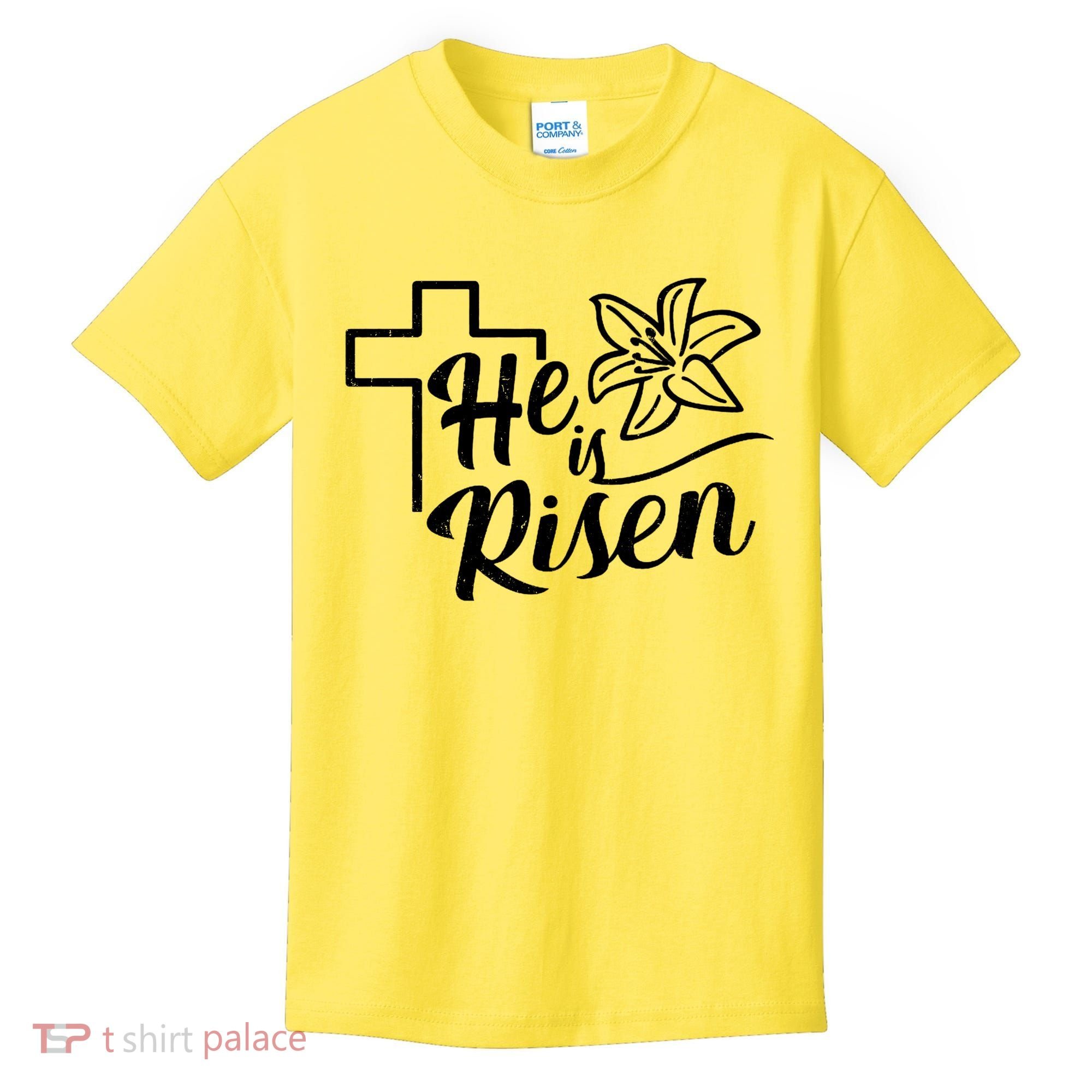 He Is Risen Easter Jesus Cross Kids T-Shirt