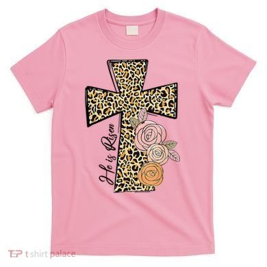 He Is Risen Leopard Easter Cross T-Shirt
