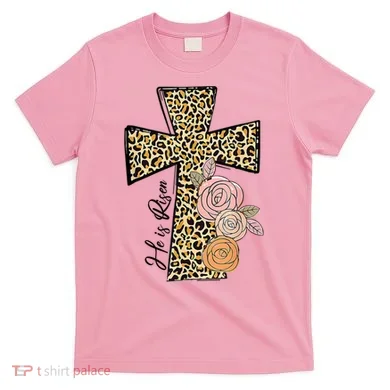 He Is Risen Leopard Easter Cross T-Shirt