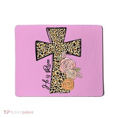 He Is Risen Leopard Easter Cross Mousepad