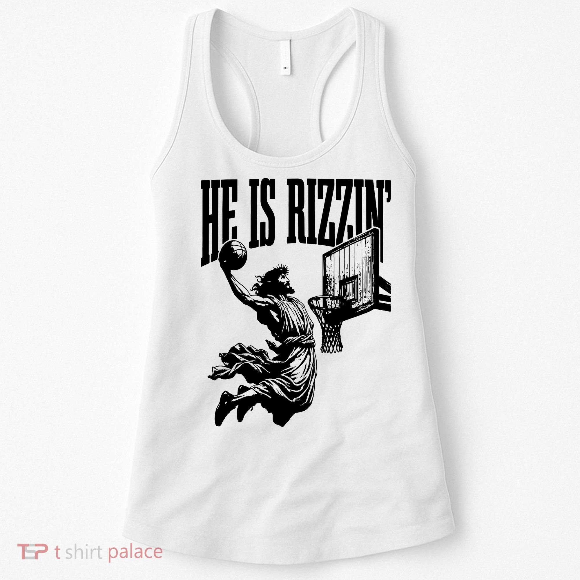 He Is Rizzin Funny Jesus Basketball Women's Tank Top