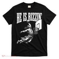 He Is Rizzin Funny Jesus Basketball Meme T-Shirt thumb 0