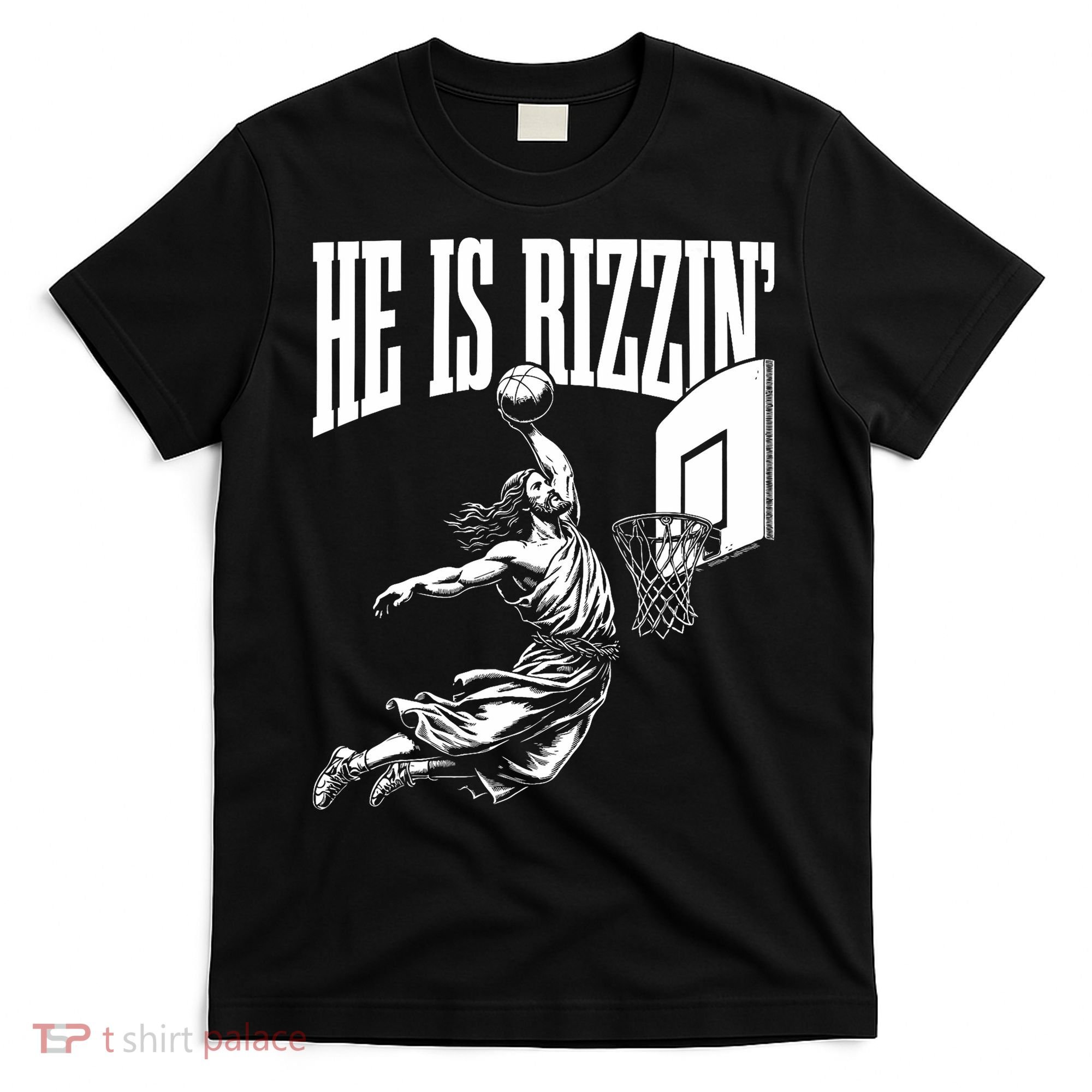 He Is Rizzin Funny Jesus Basketball Meme T-Shirt