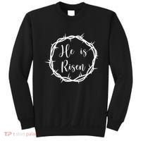 He Is Risen Easter Christ Sweatshirt thumb 0
