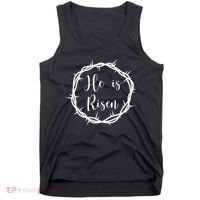 He Is Risen Easter Christ Tank Top thumb 0