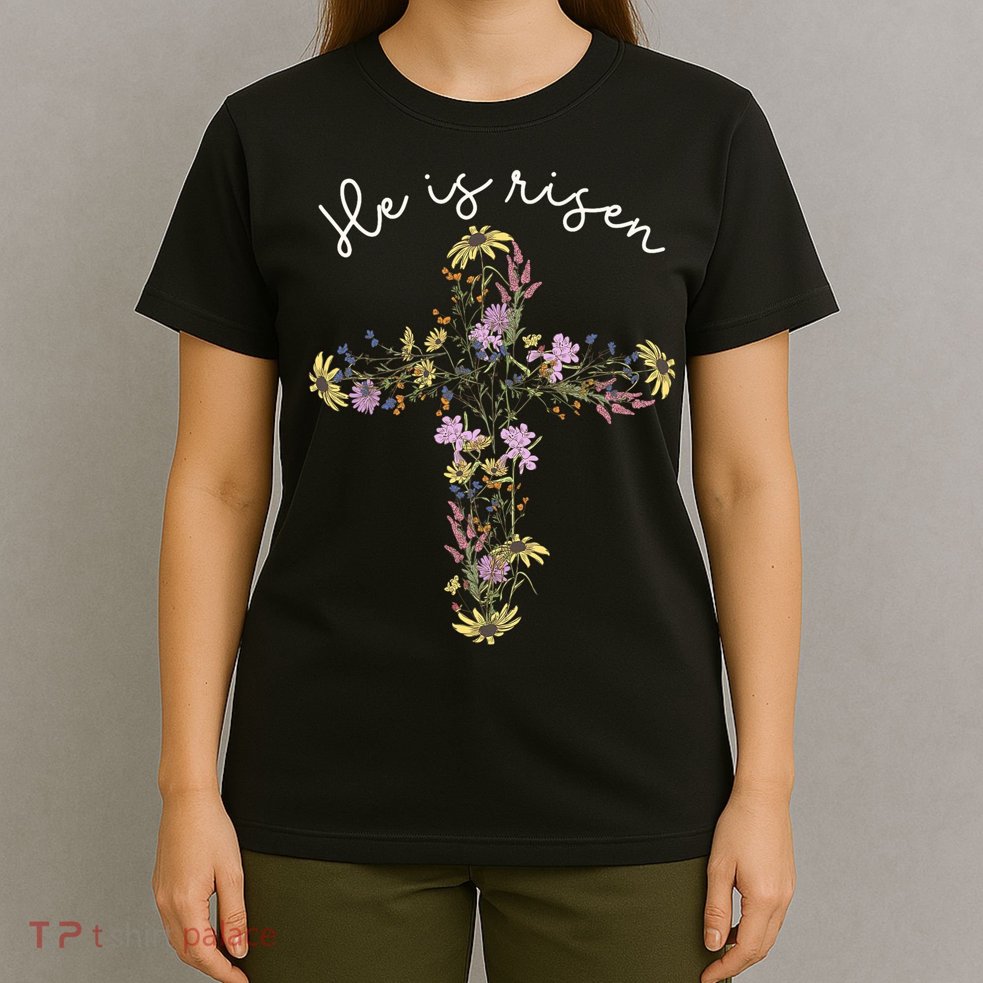 He Is Risen Wildflower Cross Easter Day Christian Girl Women T-Shirt