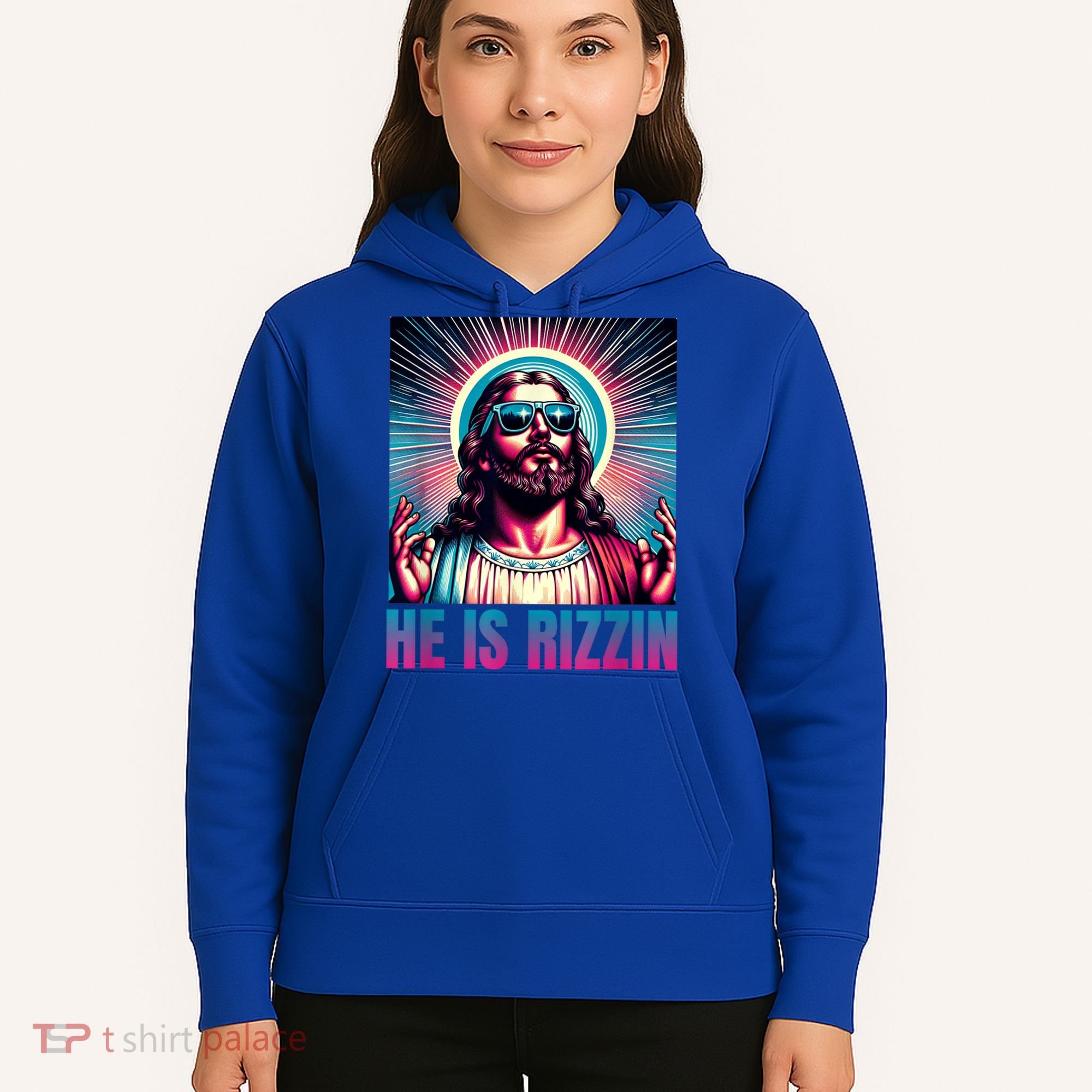 He Is Rizzin Jesus Is Rizzen Hoodie