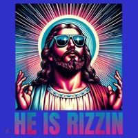 He Is Rizzin Jesus Is Rizzen Long Sleeve Shirt thumb 2