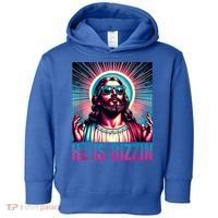 He Is Rizzin Jesus Is Rizzen Toddler Hoodie thumb 0
