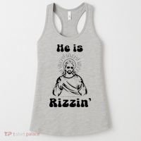 He Is Rizzin Jesus Is Rizzen Funny Women's Tank Top thumb 0