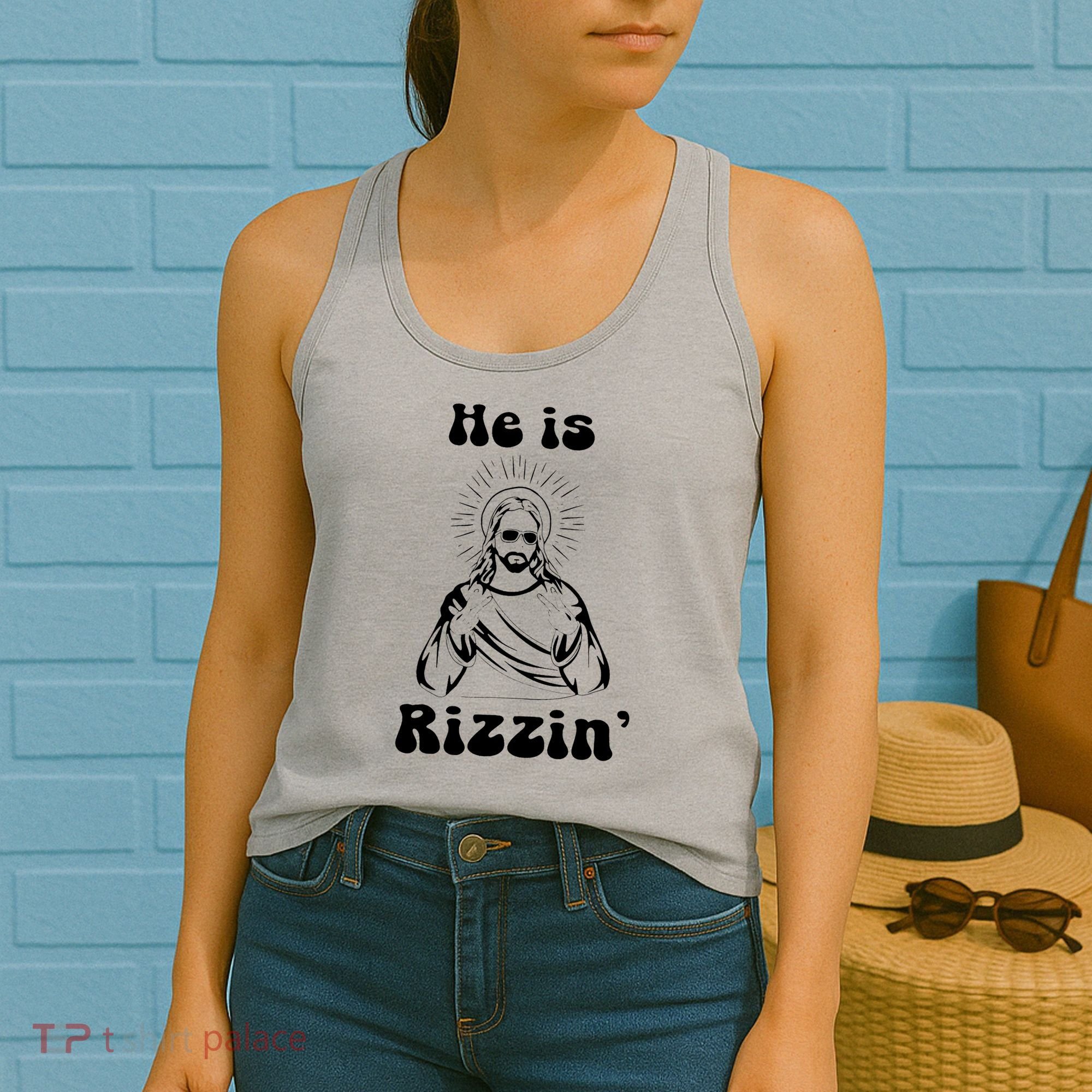 He Is Rizzin Jesus Is Rizzen Funny Women's Tank Top
