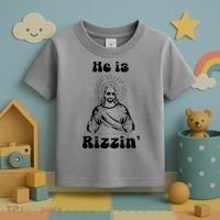 He Is Rizzin Jesus Is Rizzen Funny Toddler T-Shirt thumb 3