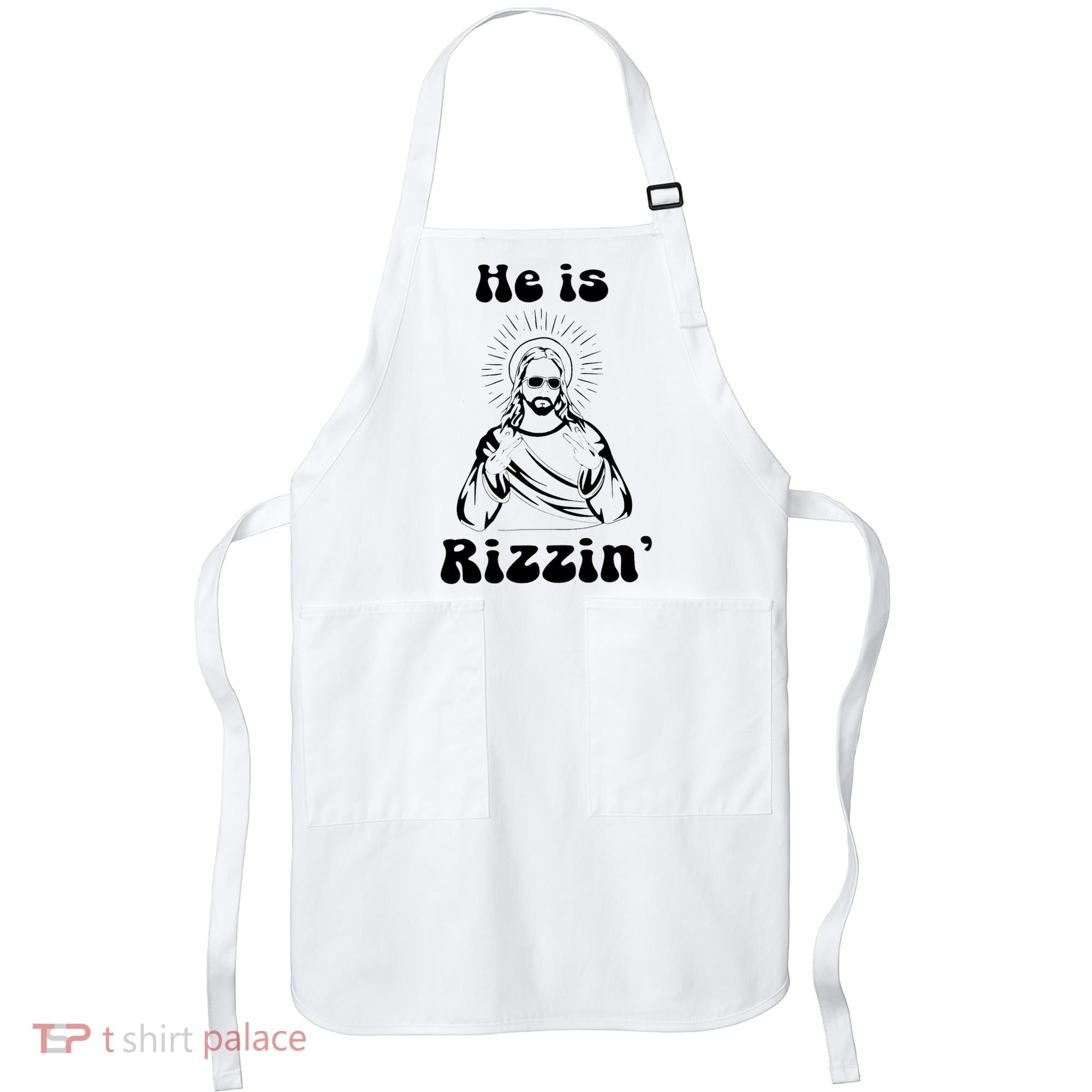 He Is Rizzin Jesus Is Rizzen Funny Apron