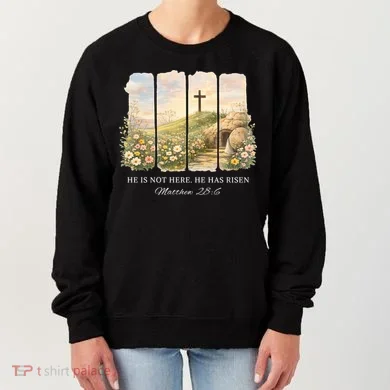 He Is Risen Women's Sweatshirt