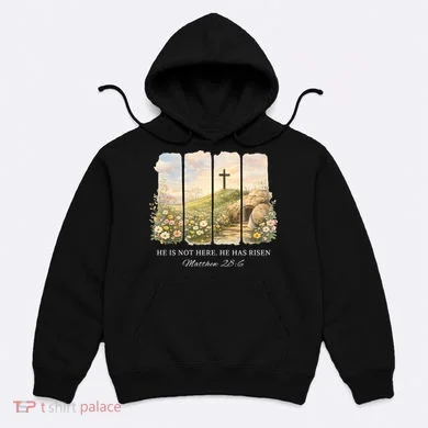 He Is Risen Hoodie