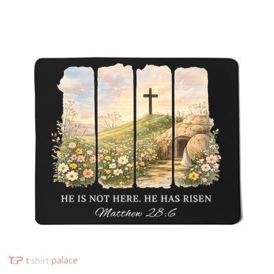 He Is Risen Mousepad