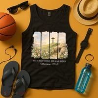 He Is Risen Tank Top thumb 4