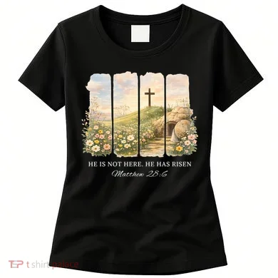 He Is Risen Women's T-Shirt