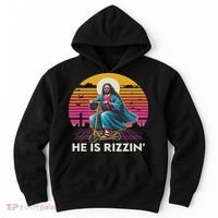 He Is Rizzen Jesus Is Rizzen Cool Jesus Jesus Has Rizzen Hoodie thumb 0