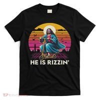 He Is Rizzen Jesus Is Rizzen Cool Jesus Jesus Has Rizzen T-Shirt thumb 0