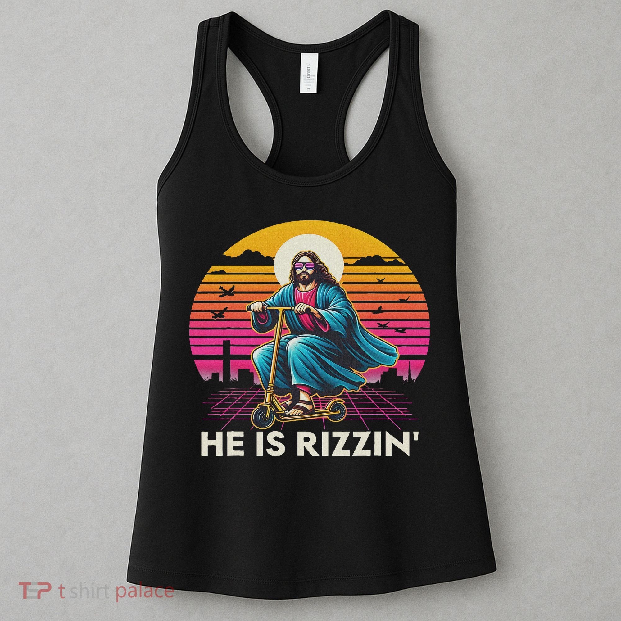 He Is Rizzen Jesus Is Rizzen Cool Jesus Jesus Has Rizzen Women's Tank Top