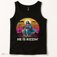 He Is Rizzen Jesus Is Rizzen Cool Jesus Jesus Has Rizzen Tank Top thumb 2