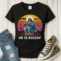He Is Rizzen Jesus Is Rizzen Cool Jesus Jesus Has Rizzen Women's T-Shirt thumb 3