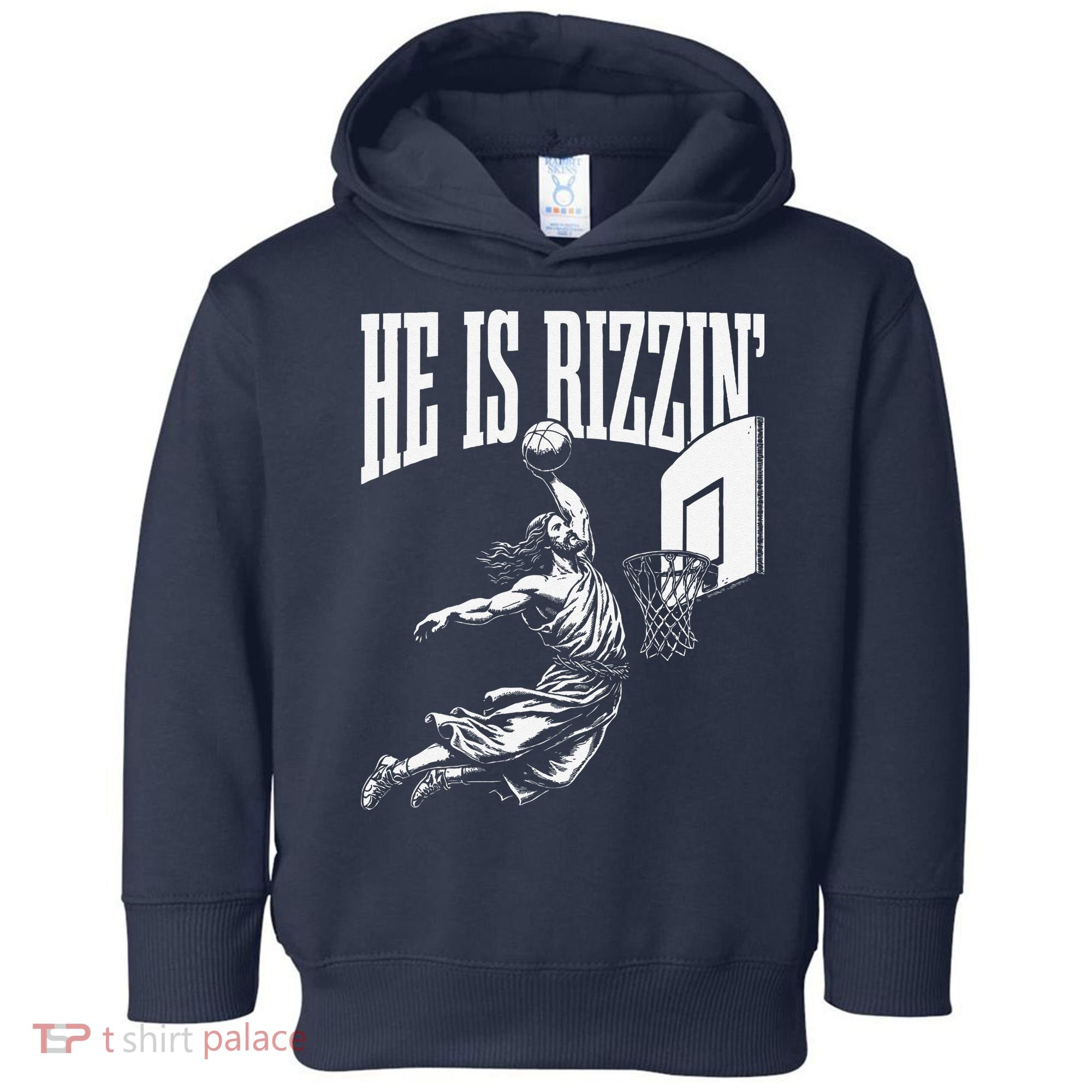 He Is Rizzin Funny Jesus Basketball Meme Toddler Hoodie