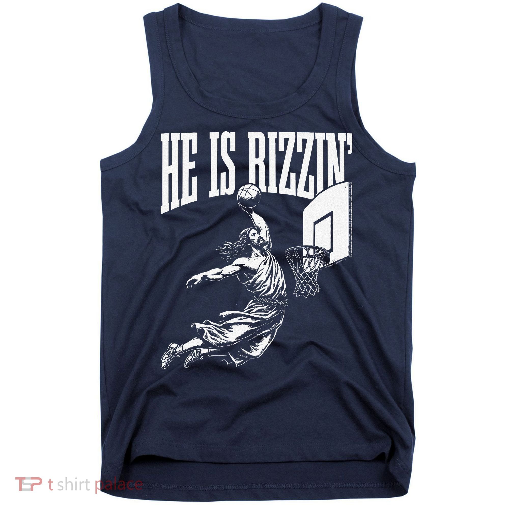 He Is Rizzin Funny Jesus Basketball Meme Tank Top