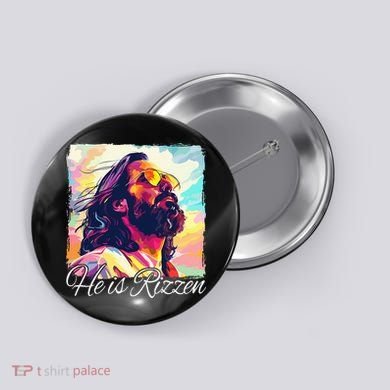 He Is Rizzen Jesus Button