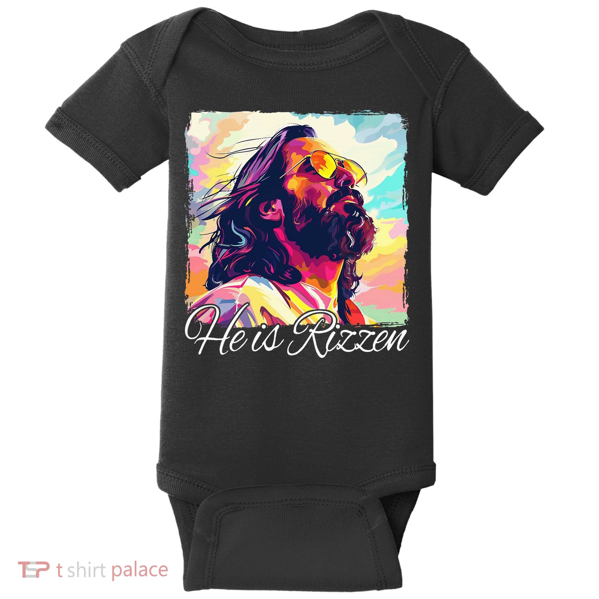 He Is Rizzen Jesus Baby Bodysuit
