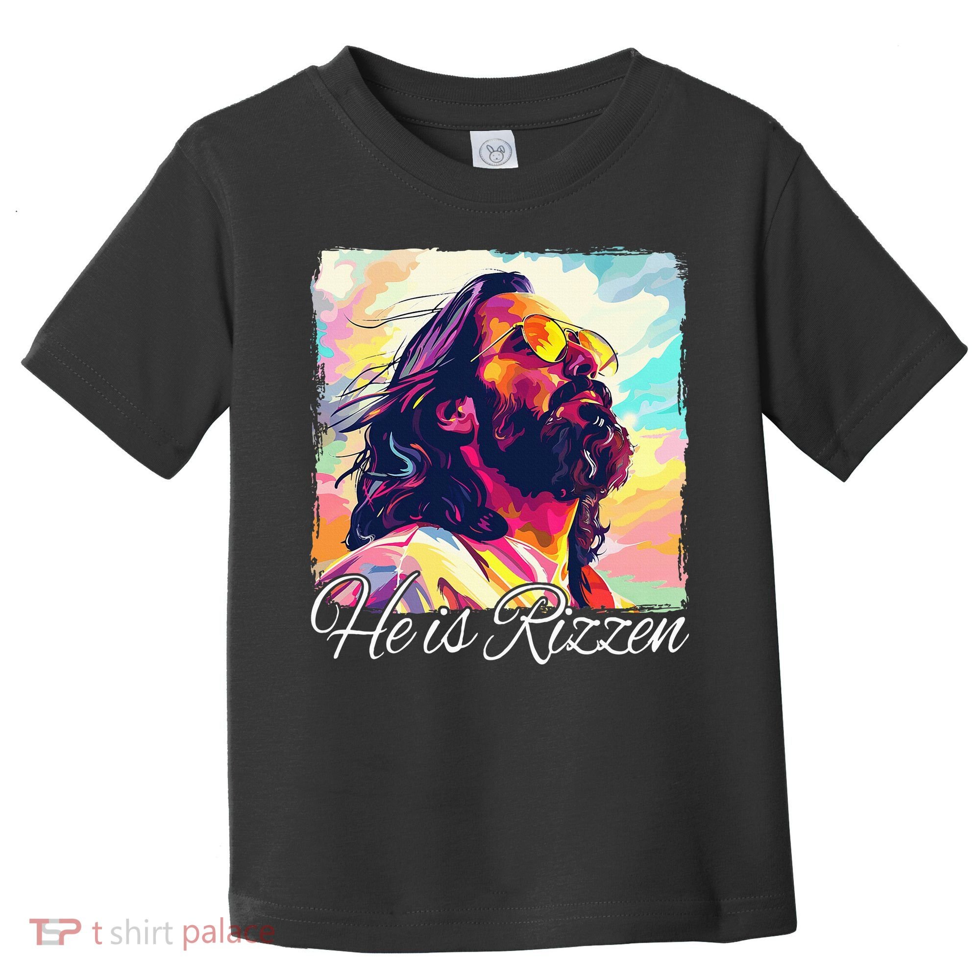 He Is Rizzen Jesus Toddler T-Shirt