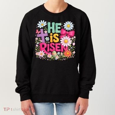 He Is Risen Easter Floral Gift For Christians Women's Sweatshirt