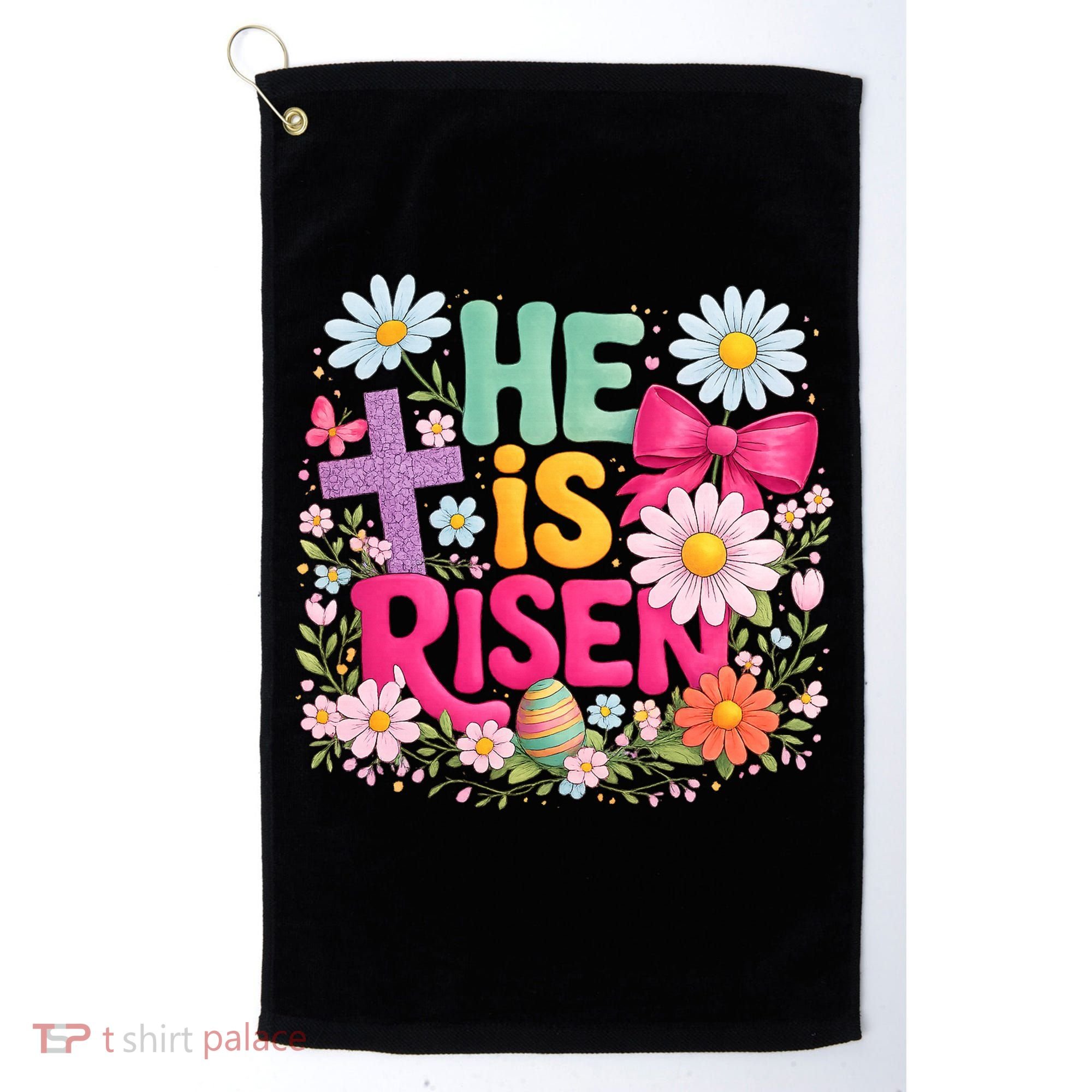 He Is Risen Easter Floral Gift For Christians Golf Towel