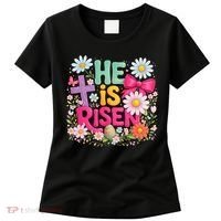 He Is Risen Easter Floral Gift For Christians Women's T-Shirt thumb 0