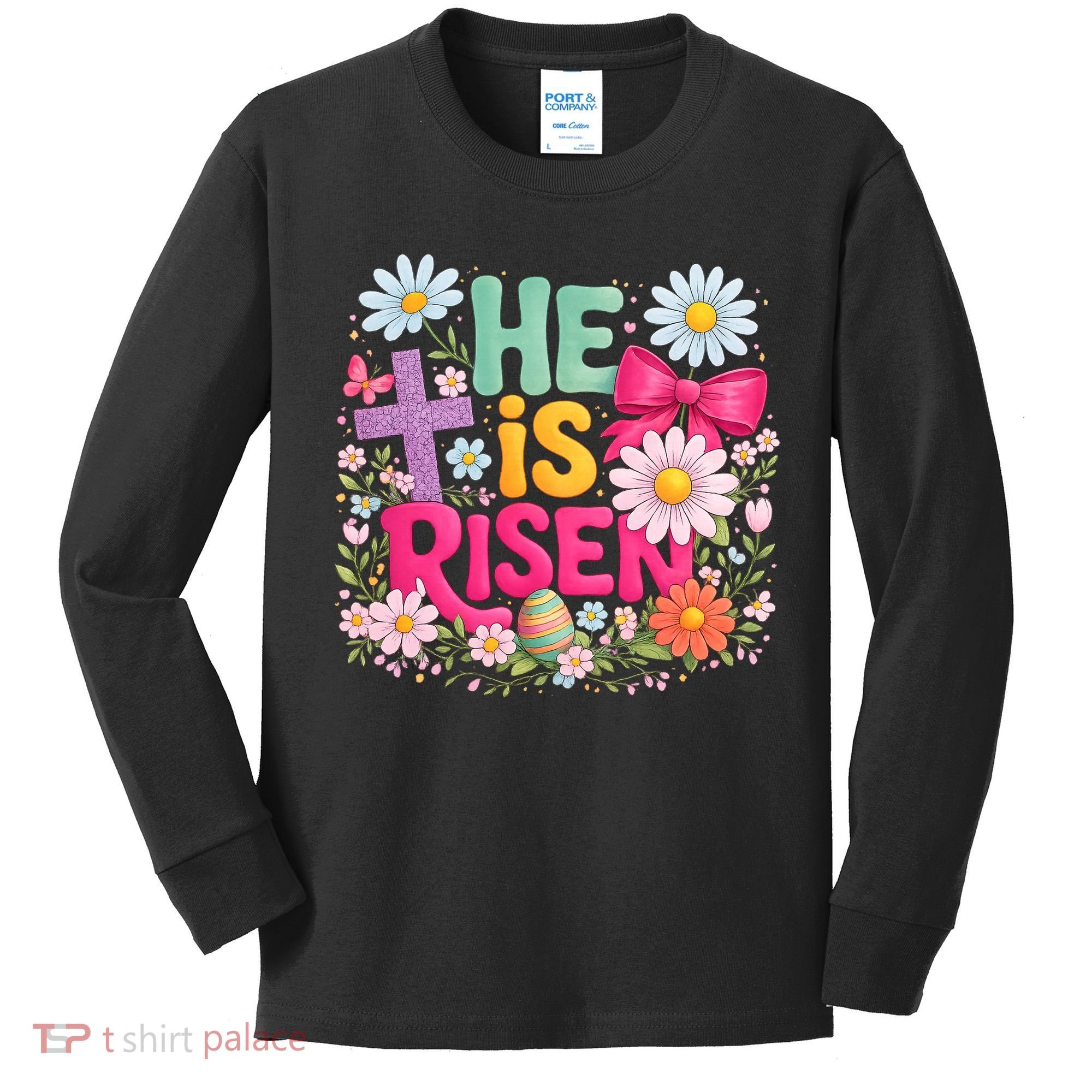 He Is Risen Easter Floral Gift For Christians Kids Long Sleeve Shirt