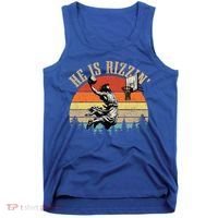 He Is Rizzin Easter Jesus Christian Tank Top thumb 0