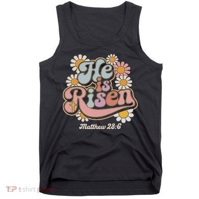 He Is Risen Groovy Retro Style For Christian Easter Tank Top